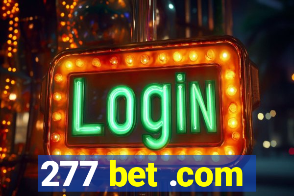 277 bet .com